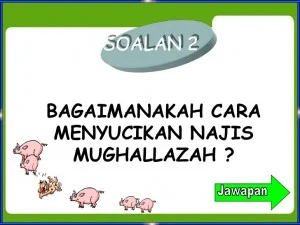 5. Apa Yang Mensucikan Najis